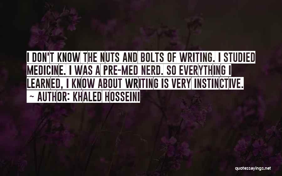 Nuts And Bolts Quotes By Khaled Hosseini