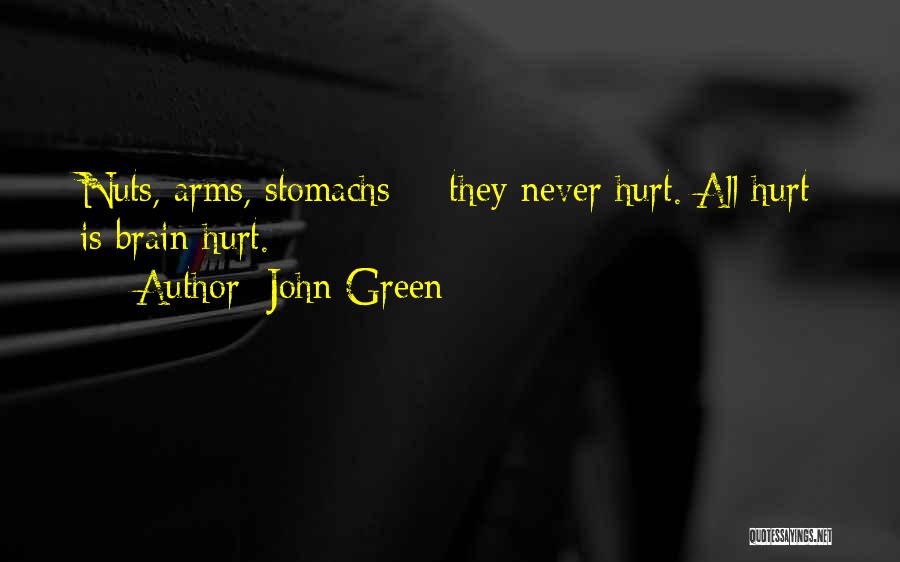 Nuts Quotes By John Green