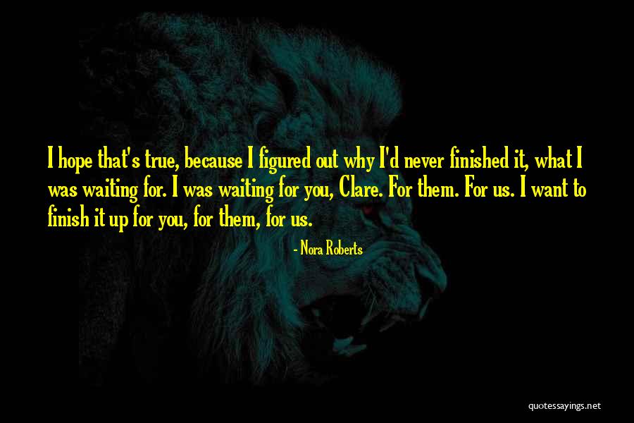 Nutsac Quotes By Nora Roberts Nutsac Quotes By Nora Roberts