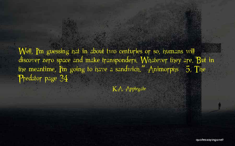 Nutshell Ian Quotes By K.A. Applegate