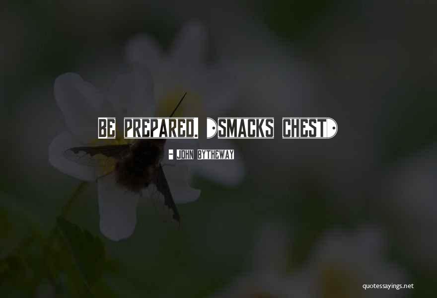 Nutshell Pram Quotes By John Bytheway