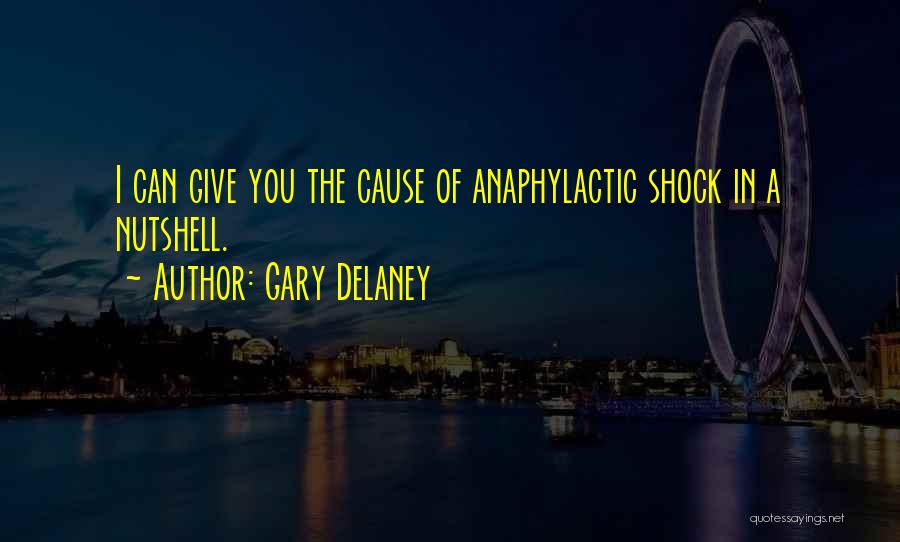 Nutshell Quotes By Gary Delaney