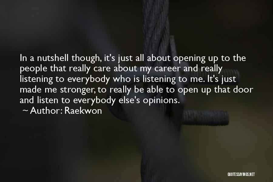 Nutshell Quotes By Raekwon