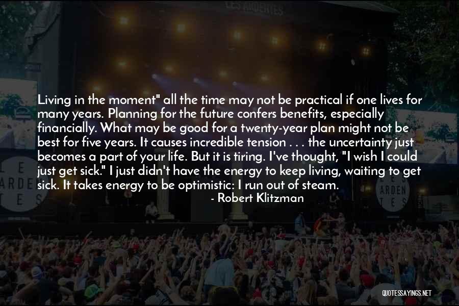 Nutshelling Quotes By Robert Klitzman Nutshelling Quotes By Robert Klitzman