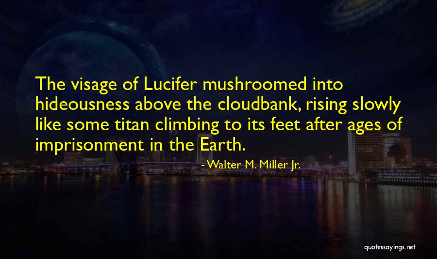 Nutshells Law Quotes By Walter M. Miller Jr. Nutshells Law Quotes By Walter M. Miller Jr.