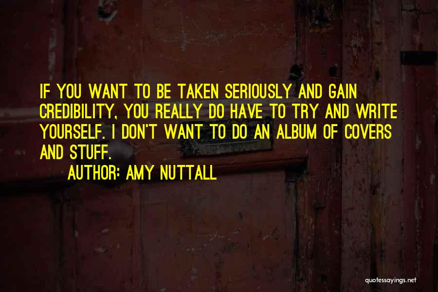Nuttall Quotes By Amy Nuttall