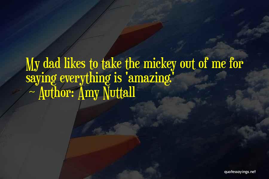 Nuttall Quotes By Amy Nuttall