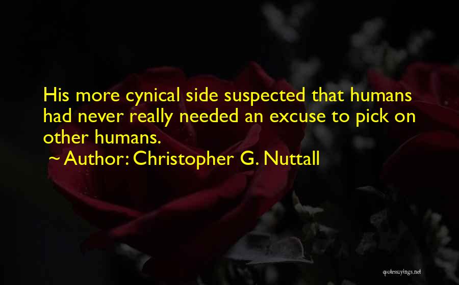 Nuttall Quotes By Christopher G. Nuttall