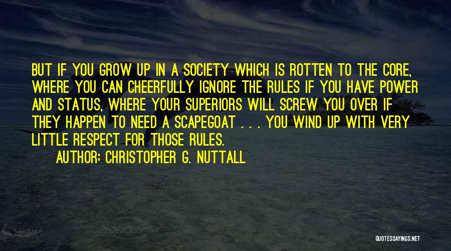 Nuttall Quotes By Christopher G. Nuttall