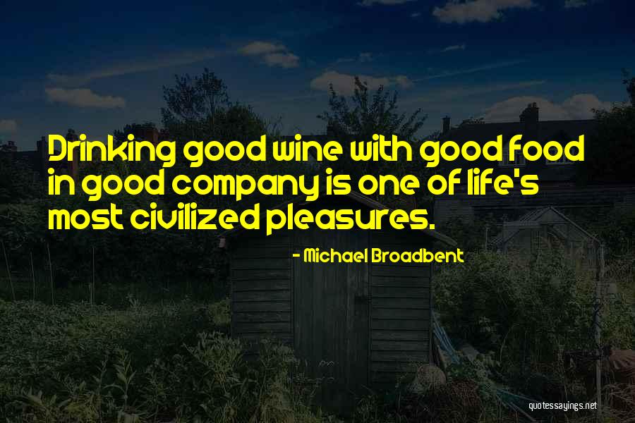 Nuttapong Ketin Quotes By Michael Broadbent Nuttapong Ketin Quotes By Michael Broadbent