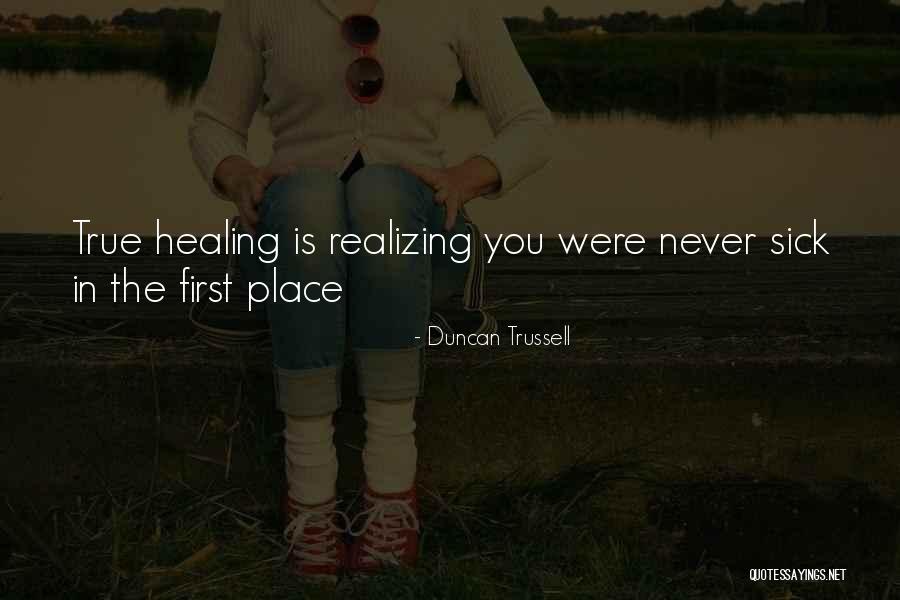Nuttham Quotes By Duncan Trussell Nuttham Quotes By Duncan Trussell
