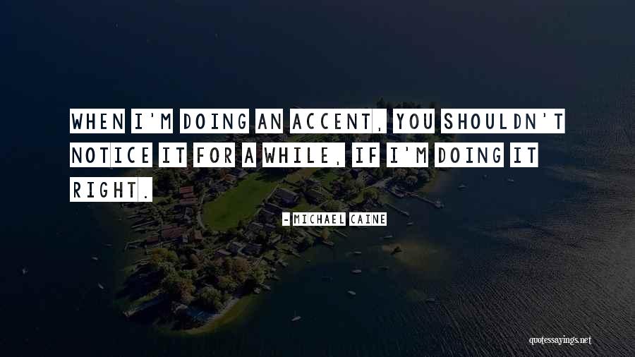Nuttham Quotes By Michael Caine Nuttham Quotes By Michael Caine