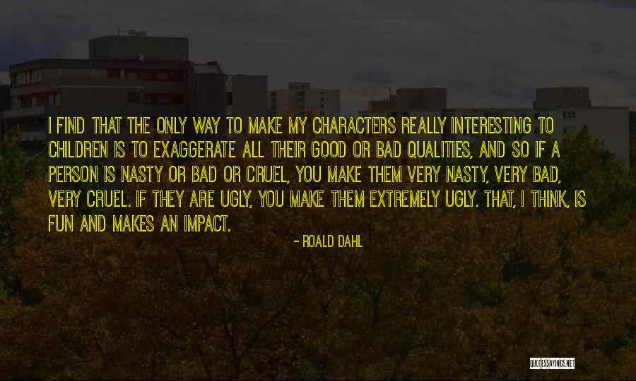 Nutting Rowe Quotes By Roald Dahl Nutting Rowe Quotes By Roald Dahl