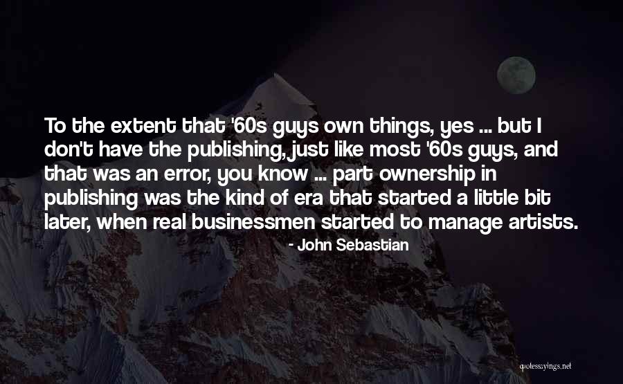 Nuvela Istorica Quotes By John Sebastian Nuvela Istorica Quotes By John Sebastian