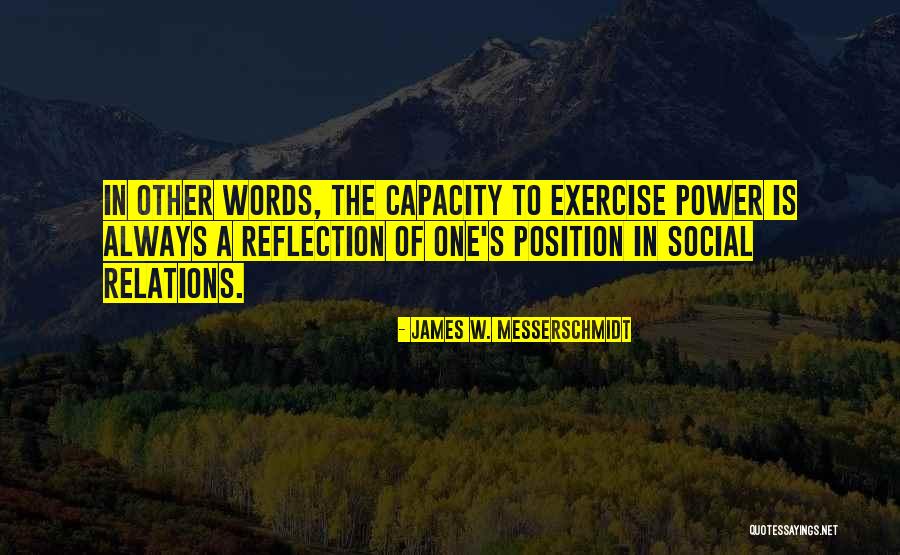 Nuytten Verzekering Quotes By James W. Messerschmidt Nuytten Verzekering Quotes By James W. Messerschmidt