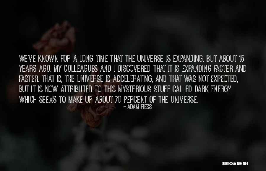 Nuzhat Khan Quotes By Adam Riess Nuzhat Khan Quotes By Adam Riess