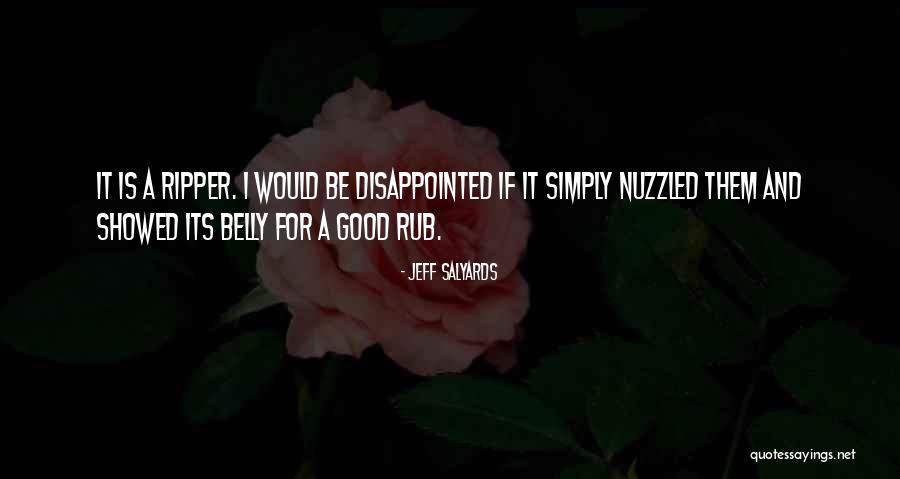Nuzzled Quotes By Jeff Salyards Nuzzled Quotes By Jeff Salyards