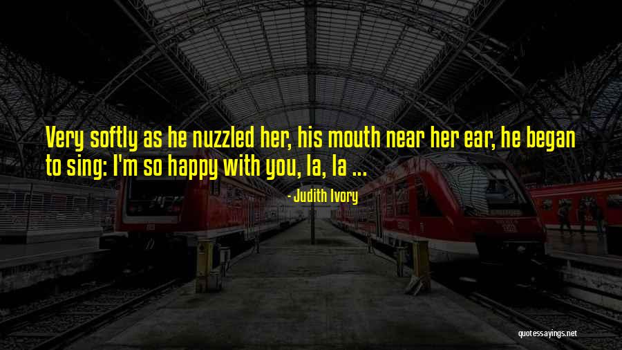 Nuzzled Quotes By Judith Ivory Nuzzled Quotes By Judith Ivory