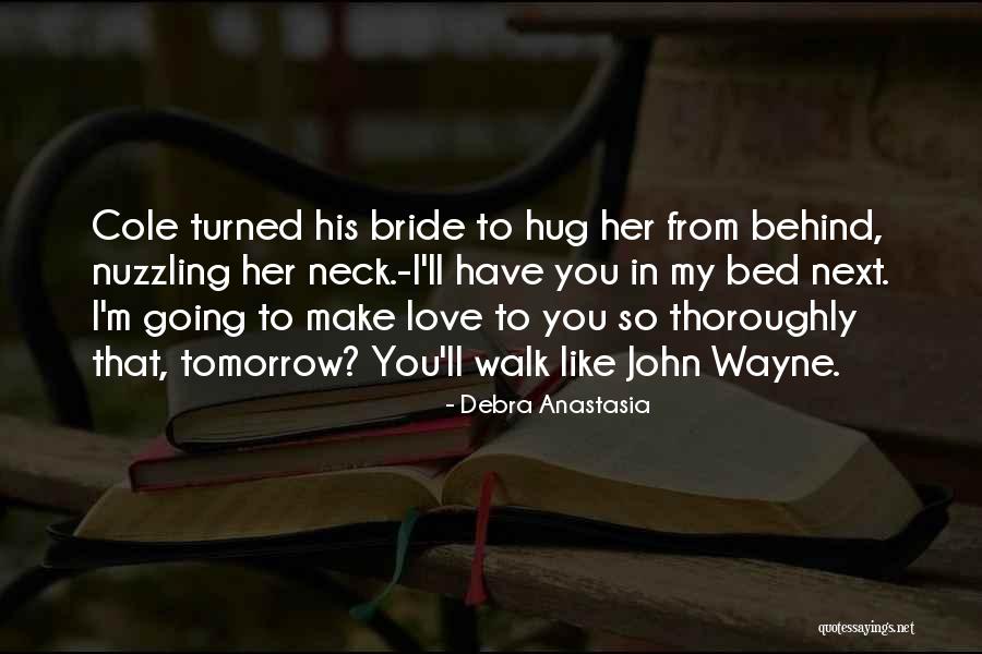 Nuzzling Quotes By Debra Anastasia Nuzzling Quotes By Debra Anastasia