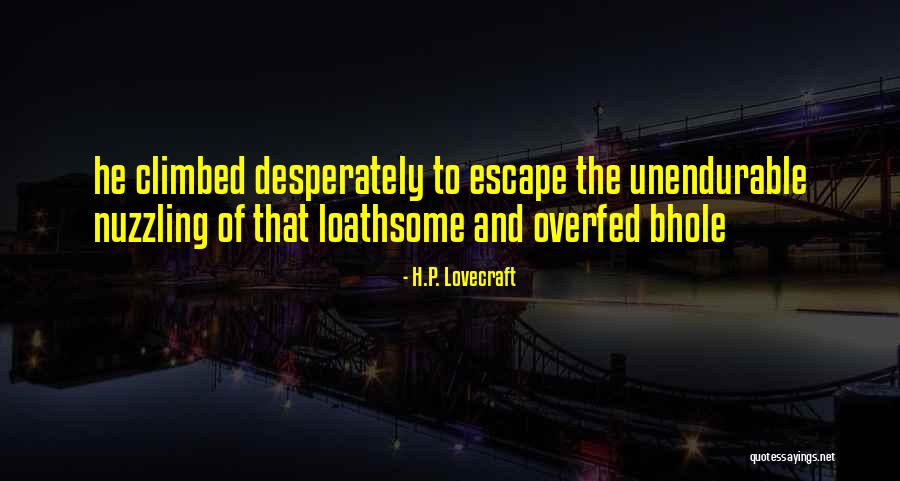 Nuzzling Quotes By H.P. Lovecraft Nuzzling Quotes By H.P. Lovecraft