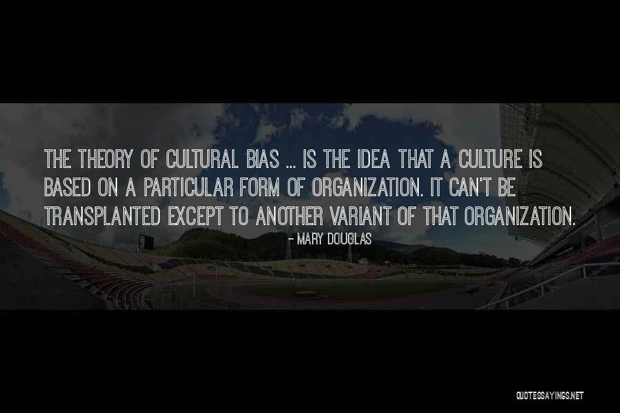 Nvard Bagdassarian Quotes By Mary Douglas Nvard Bagdassarian Quotes By Mary Douglas