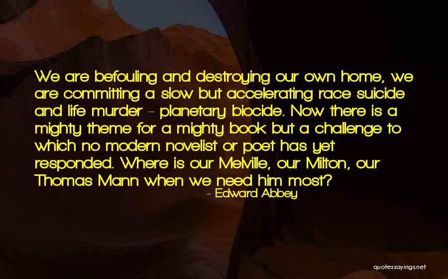 Nvte Title Quotes By Edward Abbey Nvte Title Quotes By Edward Abbey