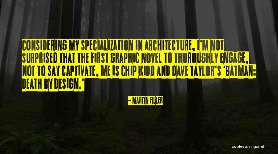 Nwakali Quotes By Martin Filler Nwakali Quotes By Martin Filler