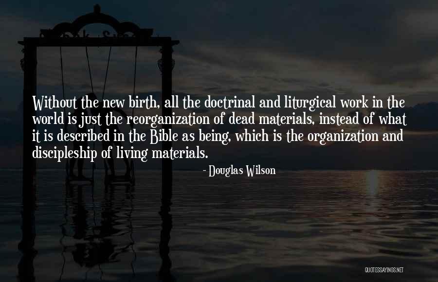 Nwoyes Quotes By Douglas Wilson Nwoyes Quotes By Douglas Wilson