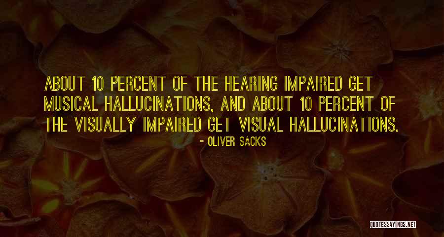 Ny Lka Hal Quotes By Oliver Sacks Ny Lka Hal Quotes By Oliver Sacks