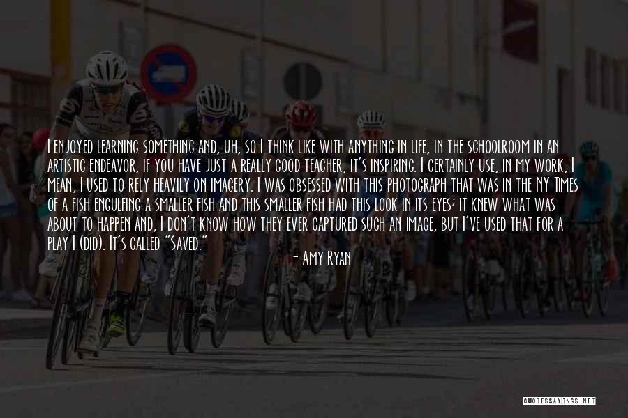 Ny Quotes By Amy Ryan