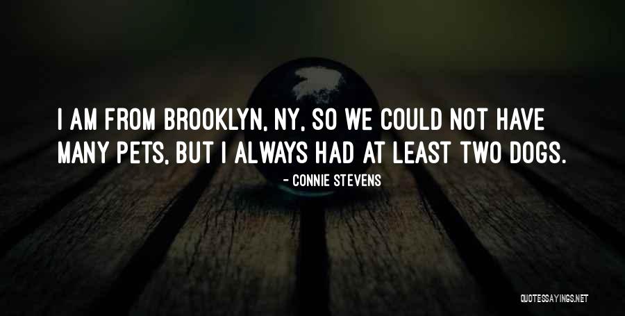 Ny Quotes By Connie Stevens