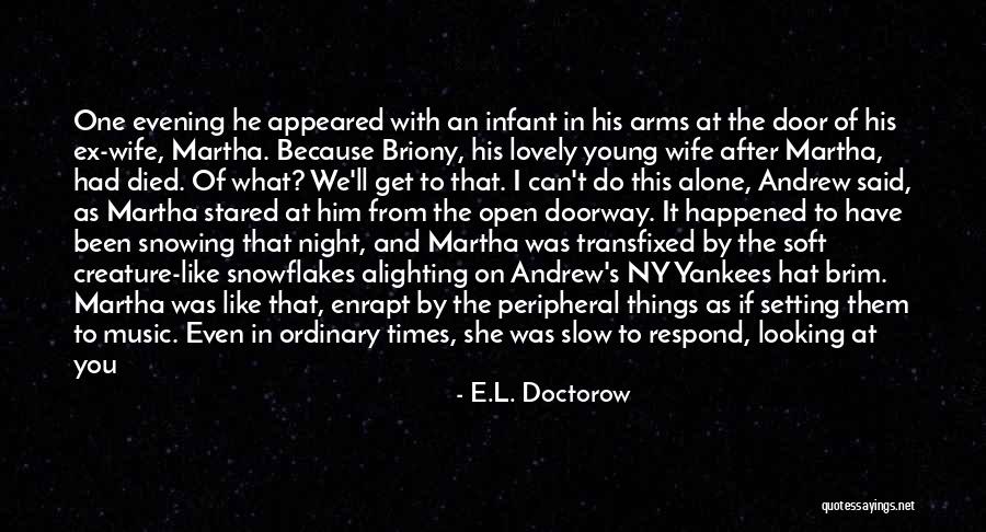 Ny Quotes By E.L. Doctorow Ny Quotes By E.L. Doctorow