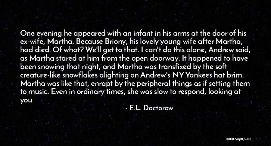 Ny Quotes By E.L. Doctorow