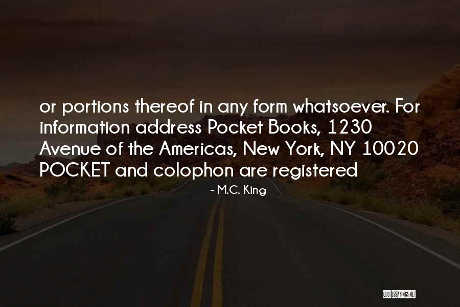 Ny Quotes By M.C. King