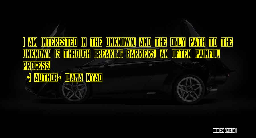 Nyad Quotes By Diana Nyad