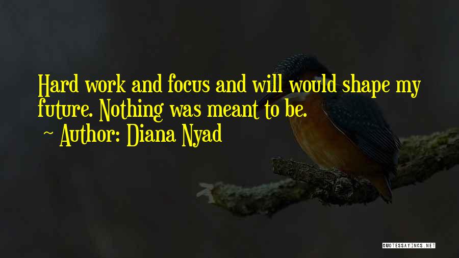 Nyad Quotes By Diana Nyad