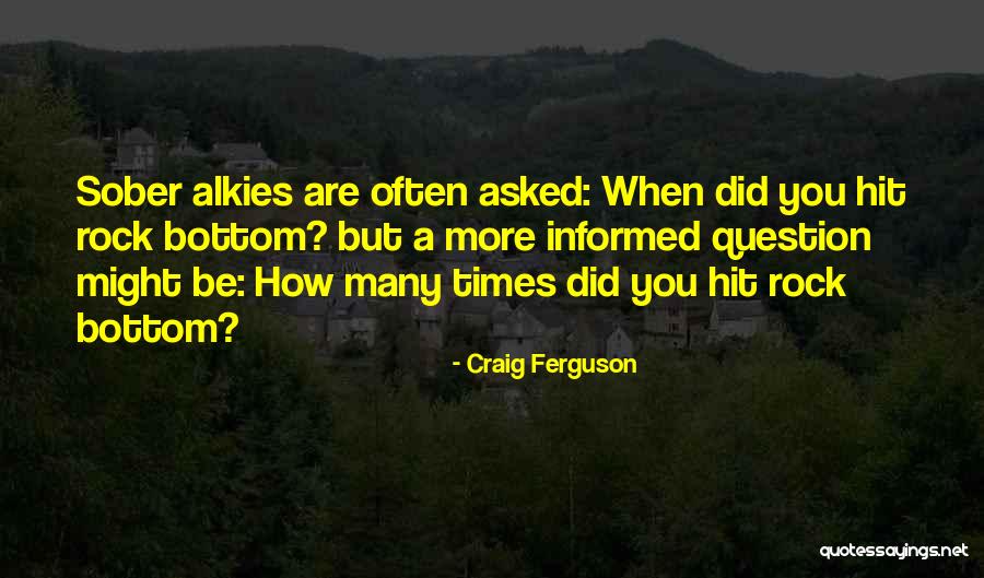 Nyagatare Quotes By Craig Ferguson Nyagatare Quotes By Craig Ferguson