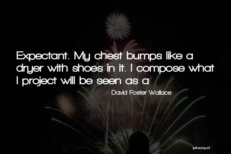 Nyagrodha Quotes By David Foster Wallace Nyagrodha Quotes By David Foster Wallace