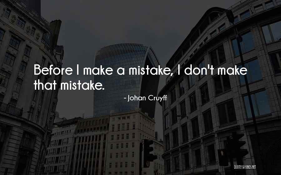 Nyaman Bahasa Quotes By Johan Cruyff Nyaman Bahasa Quotes By Johan Cruyff