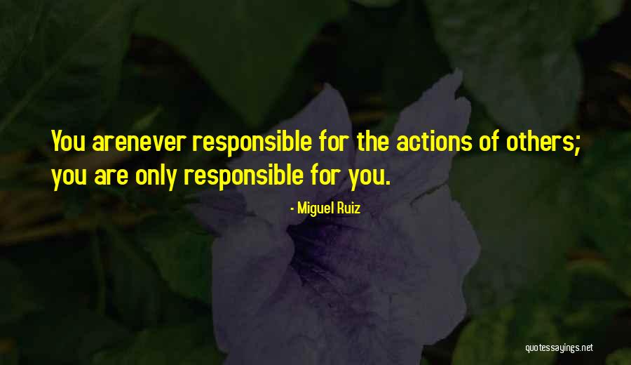 Nyaman Gallery Quotes By Miguel Ruiz Nyaman Gallery Quotes By Miguel Ruiz