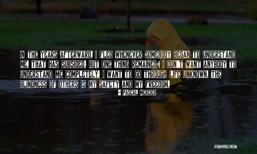 Nyanda Madirisha Quotes By Pascal Mercier Nyanda Madirisha Quotes By Pascal Mercier