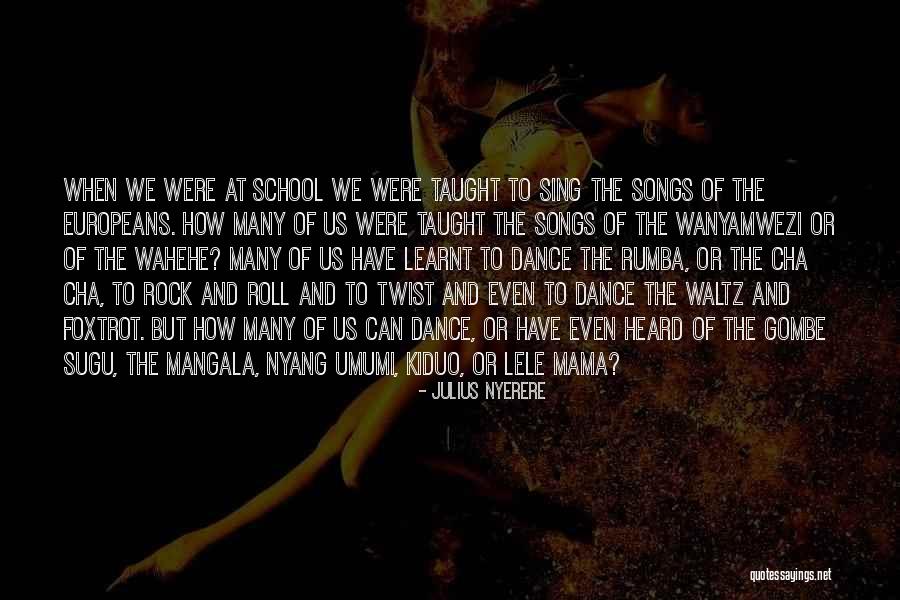 Nyang Nyang Quotes By Julius Nyerere Nyang Nyang Quotes By Julius Nyerere