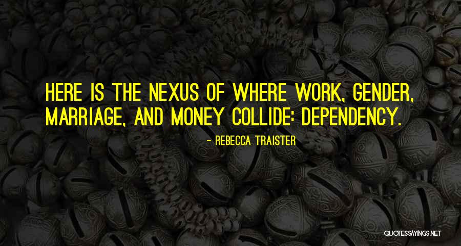 Nyanyian Kidung Quotes By Rebecca Traister Nyanyian Kidung Quotes By Rebecca Traister