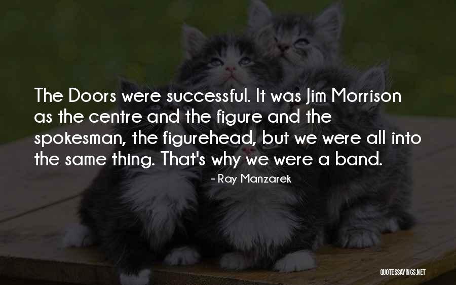 Nyasha Junior Quotes By Ray Manzarek Nyasha Junior Quotes By Ray Manzarek