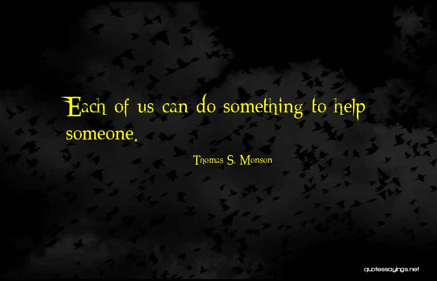 Nyasha Mutonhori Quotes By Thomas S. Monson Nyasha Mutonhori Quotes By Thomas S. Monson