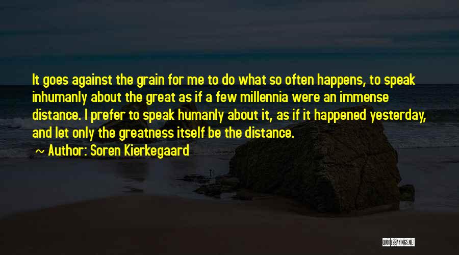 Nybot Quotes By Soren Kierkegaard