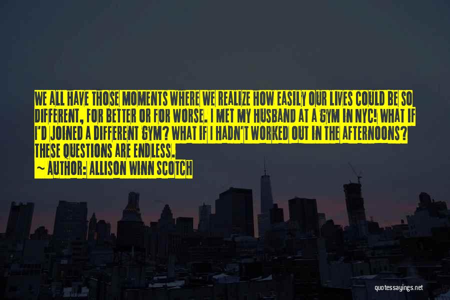 Nyc 9/11 Quotes By Allison Winn Scotch