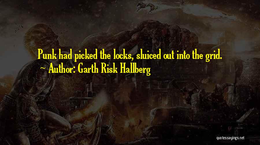 Nyc 9/11 Quotes By Garth Risk Hallberg