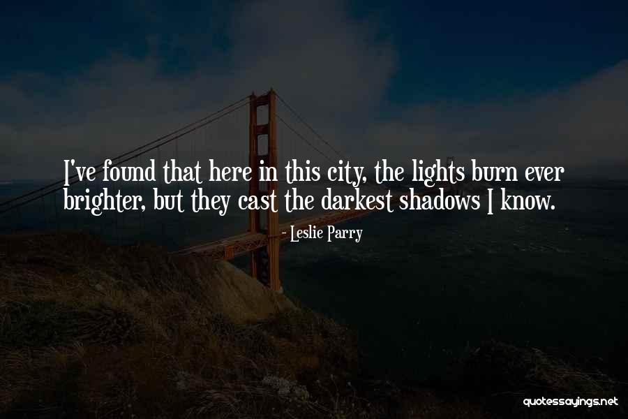 Nyc City Lights Quotes By Leslie Parry