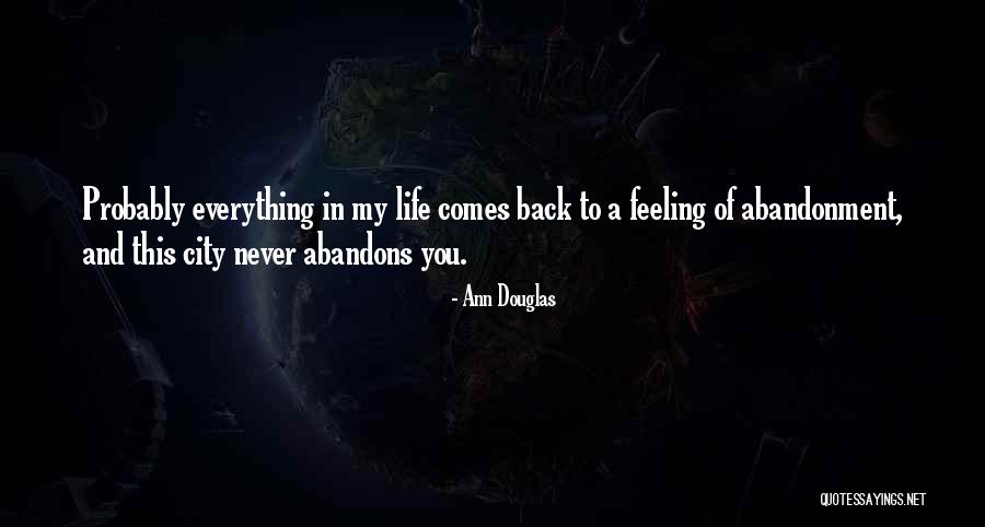 Nyc Quotes By Ann Douglas Nyc Quotes By Ann Douglas